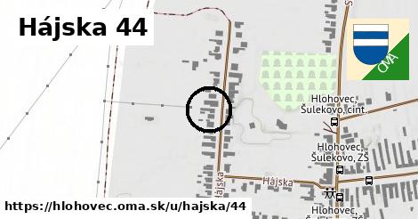 Hájska 44, Hlohovec