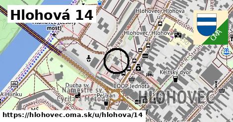 Hlohová 14, Hlohovec