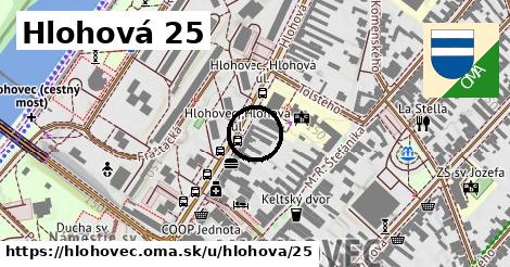 Hlohová 25, Hlohovec