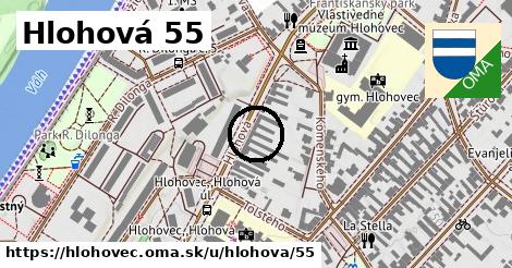 Hlohová 55, Hlohovec