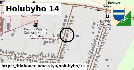 Holubyho 14, Hlohovec