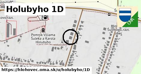 Holubyho 1D, Hlohovec