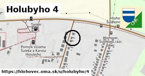 Holubyho 4, Hlohovec