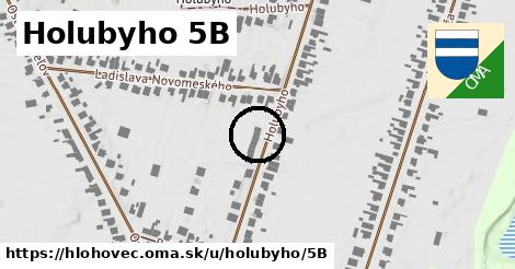 Holubyho 5B, Hlohovec