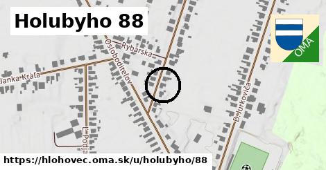 Holubyho 88, Hlohovec