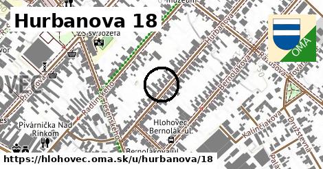 Hurbanova 18, Hlohovec