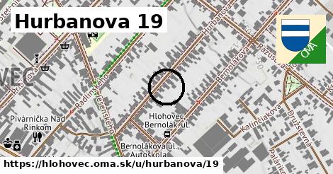 Hurbanova 19, Hlohovec