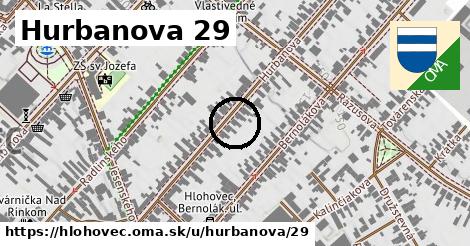 Hurbanova 29, Hlohovec