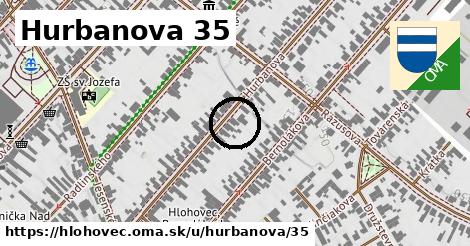 Hurbanova 35, Hlohovec