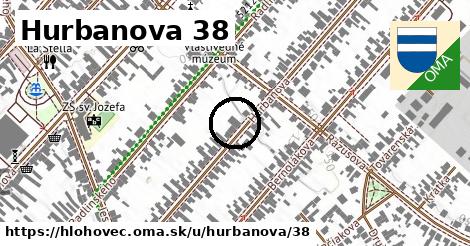 Hurbanova 38, Hlohovec