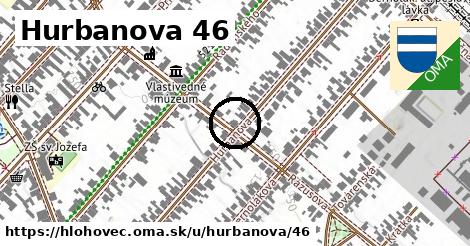 Hurbanova 46, Hlohovec