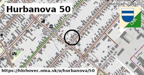Hurbanova 50, Hlohovec