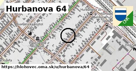 Hurbanova 64, Hlohovec