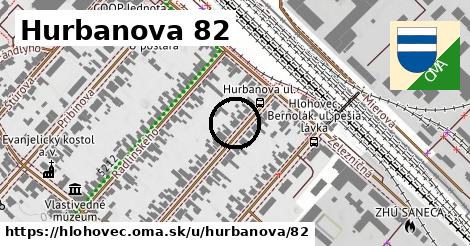 Hurbanova 82, Hlohovec