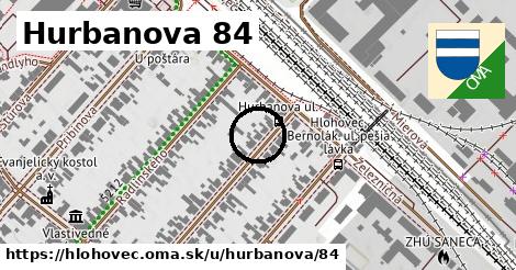 Hurbanova 84, Hlohovec