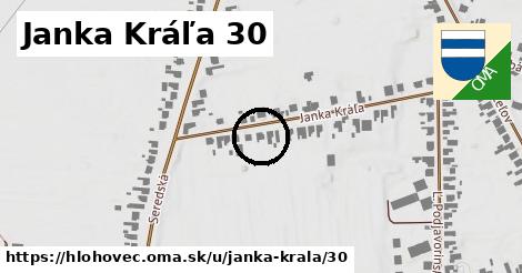 Janka Kráľa 30, Hlohovec