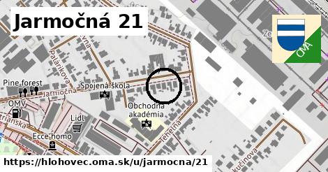 Jarmočná 21, Hlohovec