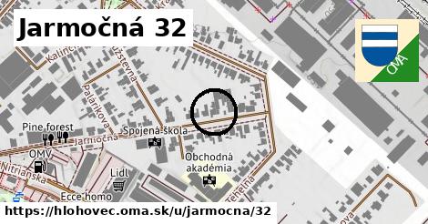 Jarmočná 32, Hlohovec