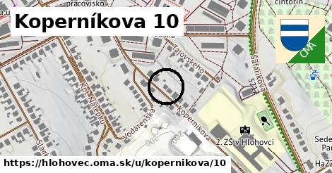 Koperníkova 10, Hlohovec