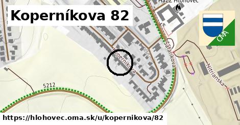 Koperníkova 82, Hlohovec