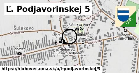 Ľ. Podjavorinskej 5, Hlohovec