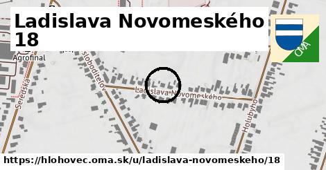 Ladislava Novomeského 18, Hlohovec