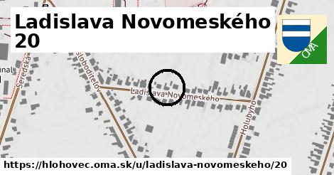 Ladislava Novomeského 20, Hlohovec