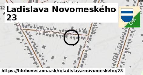 Ladislava Novomeského 23, Hlohovec