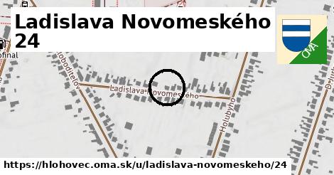 Ladislava Novomeského 24, Hlohovec