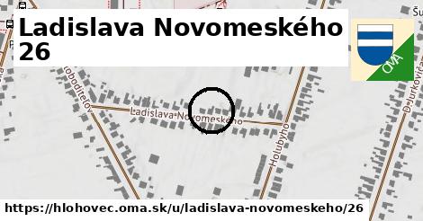 Ladislava Novomeského 26, Hlohovec