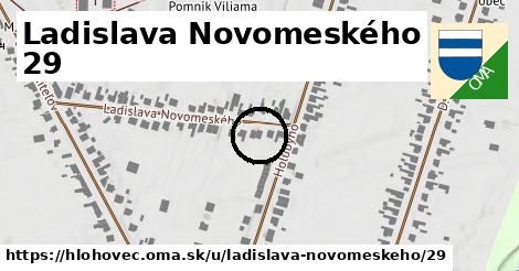 Ladislava Novomeského 29, Hlohovec