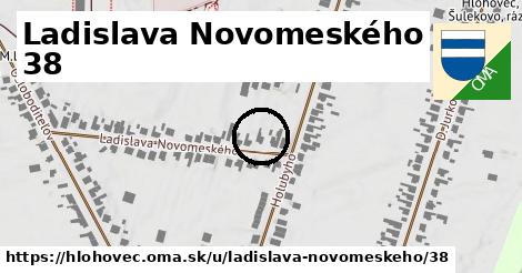 Ladislava Novomeského 38, Hlohovec