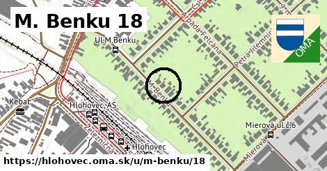 M. Benku 18, Hlohovec