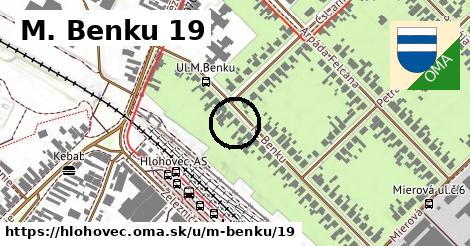 M. Benku 19, Hlohovec