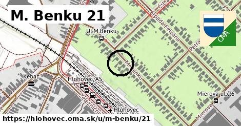 M. Benku 21, Hlohovec