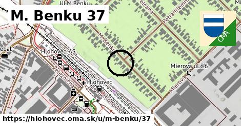 M. Benku 37, Hlohovec