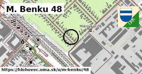 M. Benku 48, Hlohovec