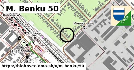 M. Benku 50, Hlohovec