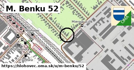 M. Benku 52, Hlohovec