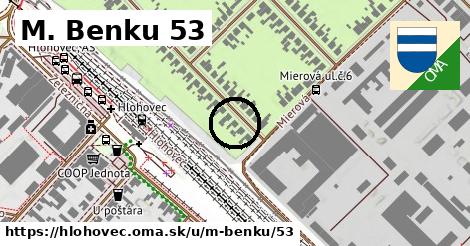 M. Benku 53, Hlohovec