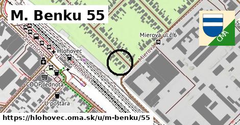 M. Benku 55, Hlohovec