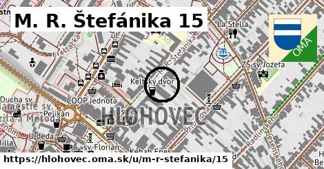 M. R. Štefánika 15, Hlohovec