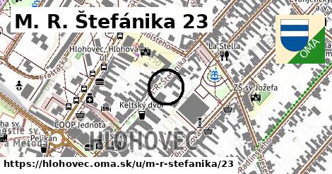 M. R. Štefánika 23, Hlohovec