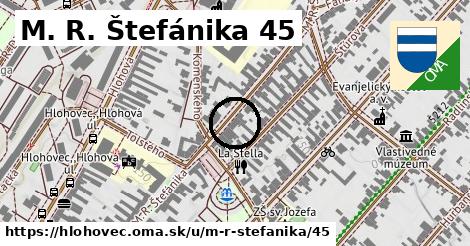 M. R. Štefánika 45, Hlohovec