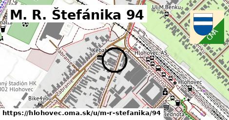 M. R. Štefánika 94, Hlohovec