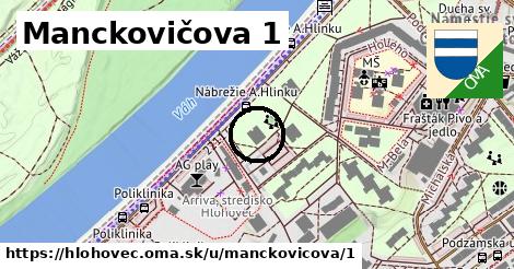 Manckovičova 1, Hlohovec