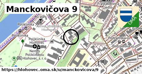 Manckovičova 9, Hlohovec