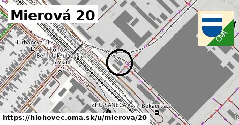 Mierová 20, Hlohovec