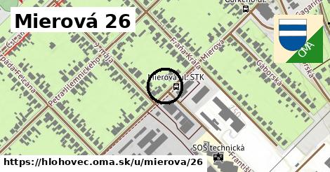 Mierová 26, Hlohovec