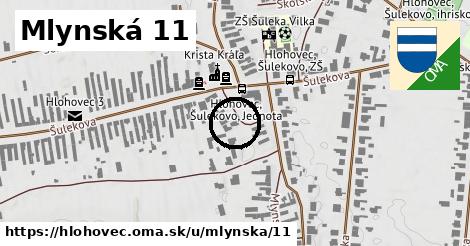 Mlynská 11, Hlohovec